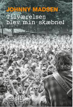 Tilværelsen blev min skæbne