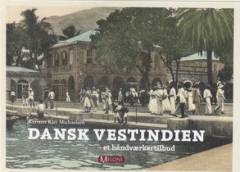 Dansk Vestindien : et håndværkertilbud