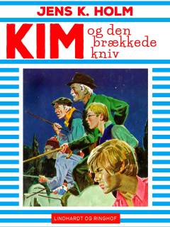 Kim og den brækkede kniv