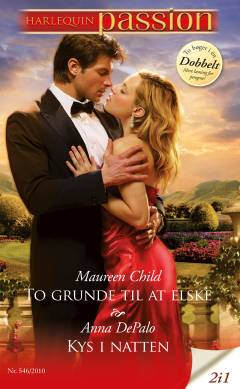 To grunde til at elske: Kys i natten