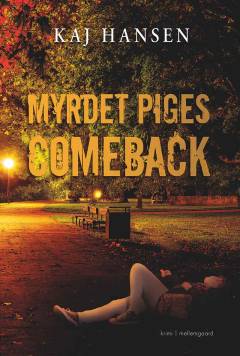 Myrdet piges comeback