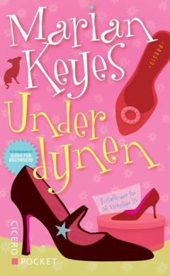Under dynen : om høje hæle, filmaftaler, store biler, sko, anmeldelser, nedtrykthed, håndværkere, babyer, familier og andre ulykker