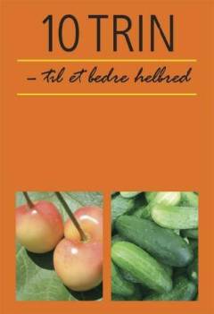 10 trin til et bedre helbred