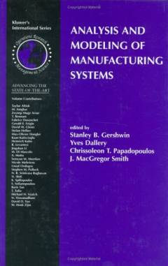Analysis and modeling of manufacturing systems