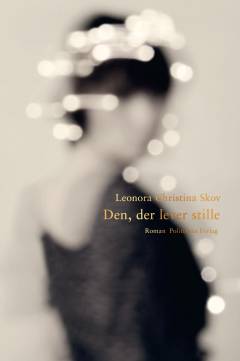 Den, der lever stille (Sæt)