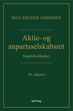 Aktie- og anpartsselskabsret : kapitalselskaber