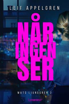 Når ingen ser