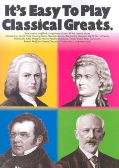 It's easy to play classical greats : easy to read, simplified arrangements of over 60 fine classical pieces ...