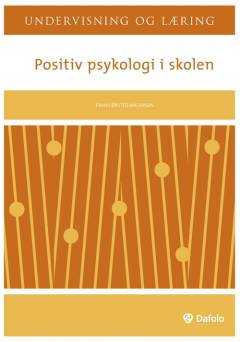 Positiv psykologi i skolen