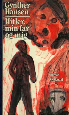 Hitler, min far og mig
