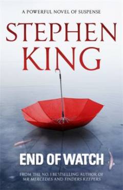 End of watch : a novel