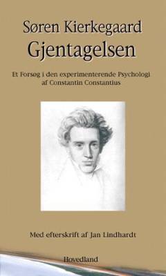 Gjentagelsen : et Forsøg i den experimenterende Psychologi