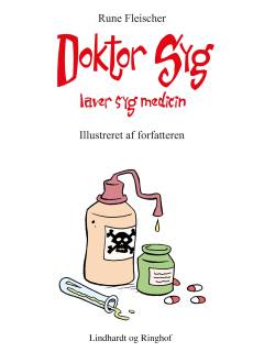 Doktor Syg laver syg medicin