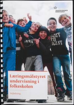 Læringsmålstyret undervisning i folkeskolen : vejledning