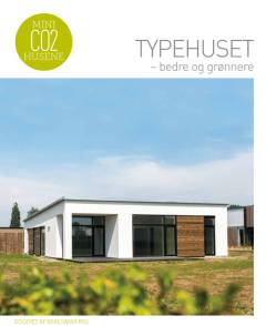 Typehuset - bedre og grønnere