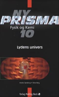 Ny Prisma 10 : fysik og kemi : lydens univers