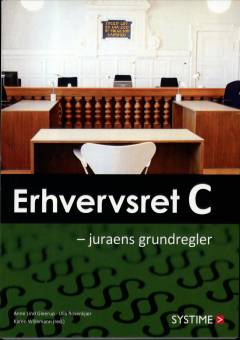 Erhvervsret C : juraens grundregler