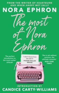 The most of Nora Ephron