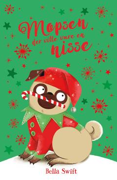 Mopsen der ville være en nisse