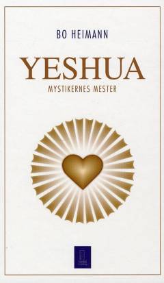 Yeshua : mystikernes mester