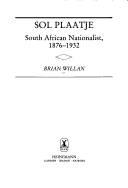 Sol Plaatje, South African nationalist, 1876-1932