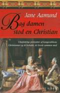 Bag damen stod en Christian
