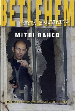 Betlehem under belejring : fortællinger om håb i svære tider