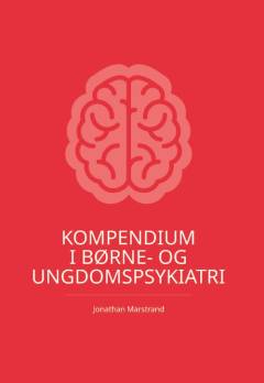 Kompendium i børne- og ungdomspsykiatri