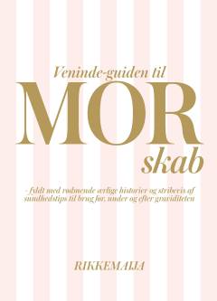 Veninde-guiden til mor-skab