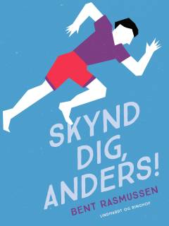 Skynd dig, Anders!