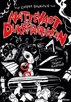 Nattevagt på dukkefabrikken : vælg selv handlingen