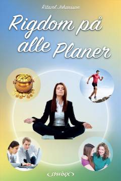 Rigdom på alle planer