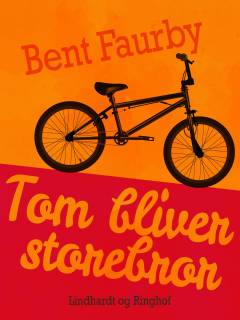 Tom bliver storebror