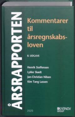 Årsrapporten : kommentarer til årsregnskabsloven