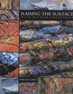 Raising the surface with machine embroidery