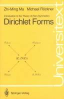 Introduction to the Theory of (Non-Symmetric) Dirichlet Forms