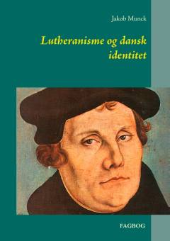 Lutheranisme og dansk identitet