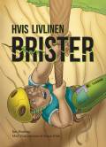 Hvis livlinen brister