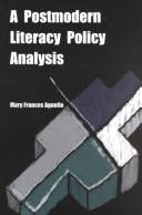 A postmodern literacy policy analysis