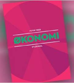 Økonomi : marked, regulering og økonomisk politik