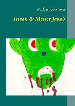 Istvan & mester Jakob