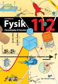 Fysik 112 : førstehjælp til formler