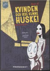 Kvinden der ikke kunne huske!