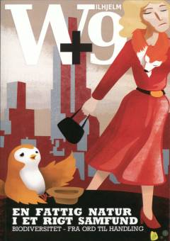 Wilhjelm+9 : en fattig natur i et rigt samfund : biodiversitet fra ord til handling