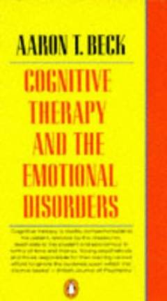 Cognitive therapy and the emotional disorders
