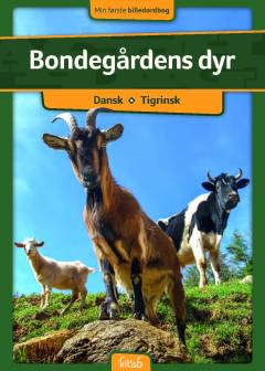 Bondegårdens dyr : dansk-tigrinsk