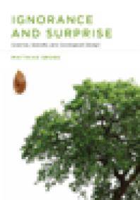 Ignorance and surprise : science, society, and ecological design