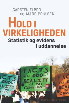 Hold i virkeligheden : statistik og evidens i uddannelse