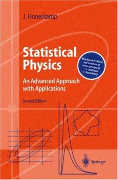 Statistical physics : an advanced approach with applications : web-enhanced with problems and solutions