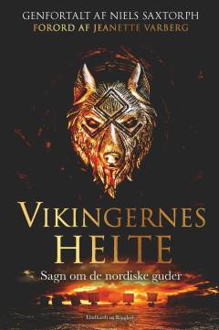 Vikingernes helte : sagn om de nordiske guder
